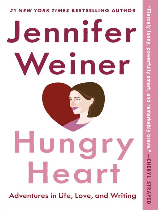 Title details for Hungry Heart by Jennifer Weiner - Available